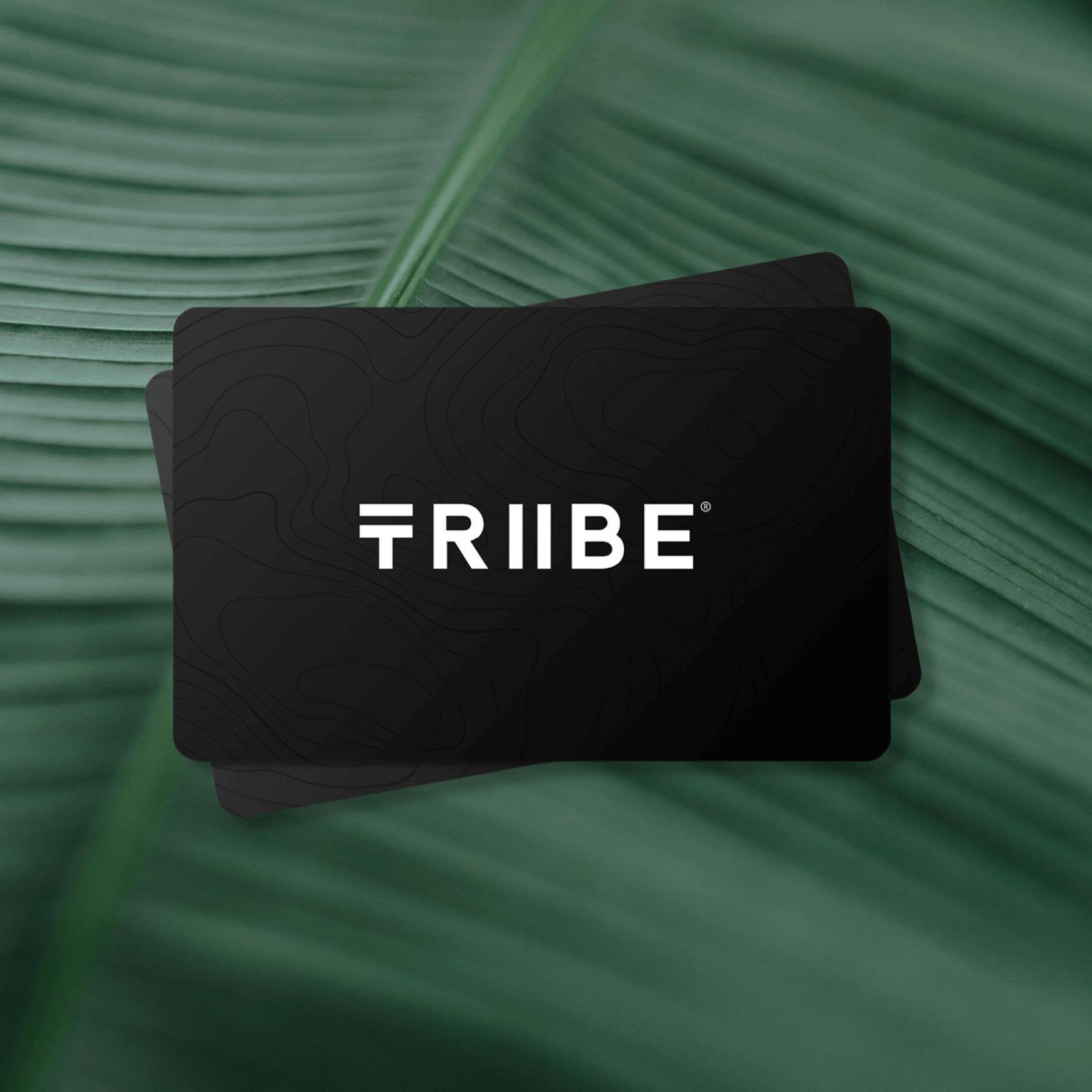 TRIIBE Digital Gift Card